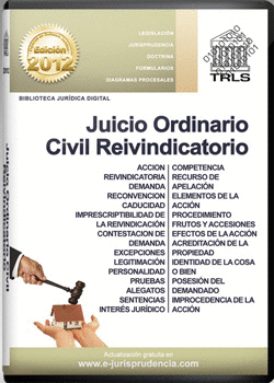 JUICIO ORDINARIO CIVIL REIVINDICATORIO