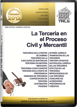 LA TERCERIA EN EL PROCESO CIVIL Y MERCANTIL