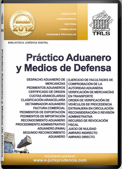 PRACTICO ADUANERO Y MEDIOS DE DEFENSA