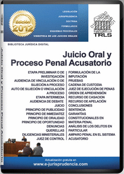 JUICIO ORAL Y PROCESO PENAL ACUSATORIO
