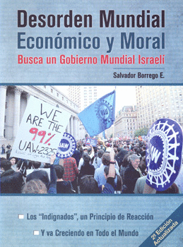 DESORDEN MUNDIAL ECONÓMICO Y MORAL