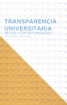 TRANSPARENCIA UNIVERSITARIA RETOS Y OPORTUNIDADES