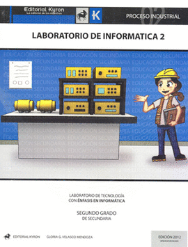 LABORATORIO DE INFORMATICA PROCESO INDUSTRIAL SECUNDARIA