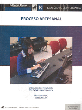 PROCESO ARTESANAL LABORATORIO DE INFORMATICA SECUNDARIA