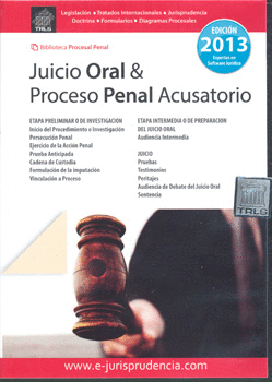JUICIO ORAL Y PROCESO PENAL ACUSATORIO