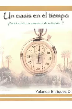 UN OASIS EN EL TIEMPO