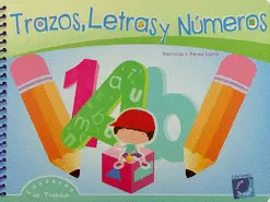TRAZOS LETRAS Y NÚMEROS PREESCOLAR