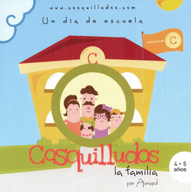 COSQUILLUDOS LA FAMILIA UN DIA DE ESCUELA