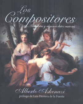 LOS COMPOSITORES ANÉCDOTAS Y ALGUNOS DATOS CURIOSOS