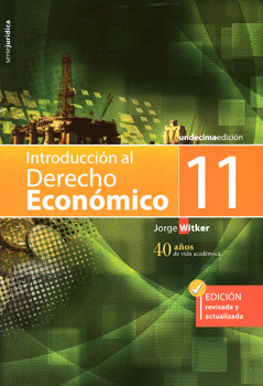 INTRODUCCIÓN AL DERECHO ECONÓMICO