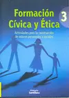 FORMACION CIVICA Y ETICA 3 ACTIVIDADES