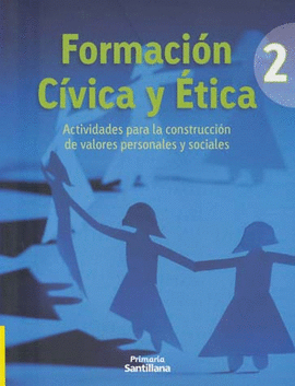 FORMACION CIVICA Y ETICA 2 ACTIVIDADES
