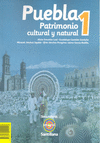 PUEBLA PATRIMONIO CULTURAL Y NATURAL 1