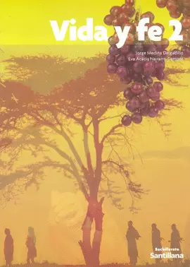 VIDA Y FE 2 BACHILLERATO