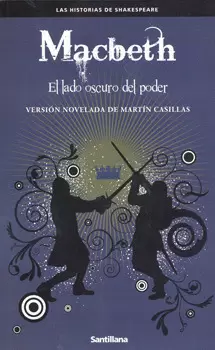 MACBETH EL LADO OSCURO DEL PODER