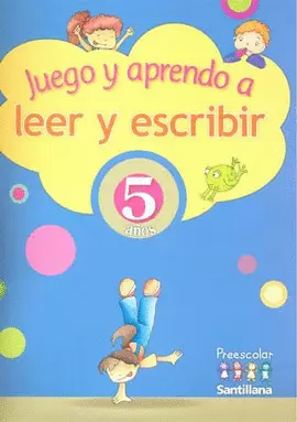 JUEGO Y APRENDO A LEER Y ESCRIBIR 5 AÑOS PREESCOLAR