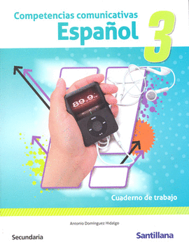 COMPETENCIAS COMUNICATIVAS ESPAÑOL 3 CUADERNO DE TRABAJO SEC