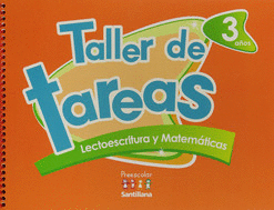 TALLER DE TAREAS 3 AÑOS.LECTOESCRITURA Y MATEMATICAS