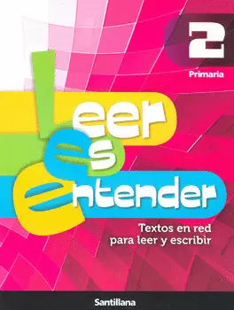 LEER ES ENTENDER 2 PRIMARIA