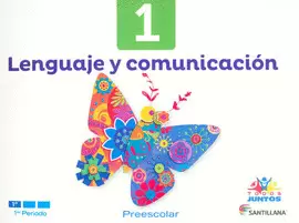 LENGUAJE Y COMUNICACION 1 PREESCOLAR TODOS JUNTOS
