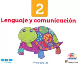 LENGUAJE Y COMUNICACION 2 PREESCOLAR TODOS JUNTOS