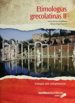 ETIMOLOGIAS GRECOLATINAS II. COMPETENCIAS