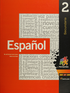 ESPAÑOL 2 HORIZONTES 2DO PERIODO SECUNDARIA