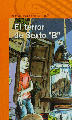 EL TERROR DE SEXTO B