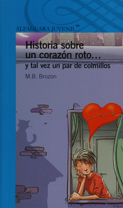 HISTORIA SOBRE UN CORAZÓN ROTO Y TAL VEZ UN PAR DE COLMILLOS