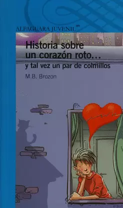 HISTORIA SOBRE UN CORAZÓN ROTO Y TAL VEZ UN PAR DE COLMILLOS