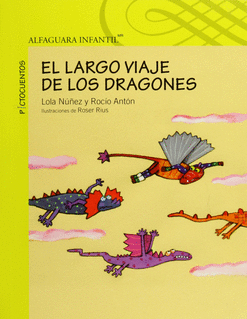 EL LARGO VIAJE DE LOS DRAGONES