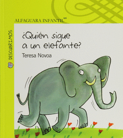 QUIÉN SIGUE A UN ELEFANTE