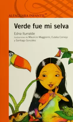 VERDE FUE MI SELVA