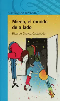 MIEDO EL MUNDO DE A LADO