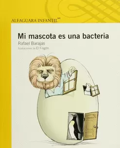 MI MASCOTA ES UNA BACTERIA
