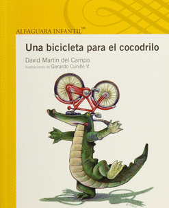 UNA BICICLETA PARA EL COCODRILO