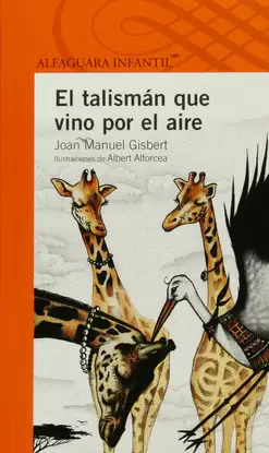 EL TALISMÁN QUE VINO POR EL AIRE