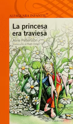 LA PRINCESA ERA TRAVIESA