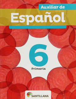 AUXILIAR DE ESPAÑOL 6 PRIMARIA