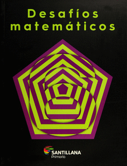 DESAFIOS MATEMÁTICOS 6 PRIMARIA