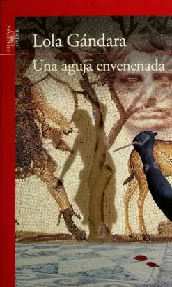 UNA AGUJA ENVENENADA