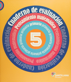 CUADERNO DE EVALUACIÓN PENSAMIENTO MATEMÁTICO 5 PRIMARIA