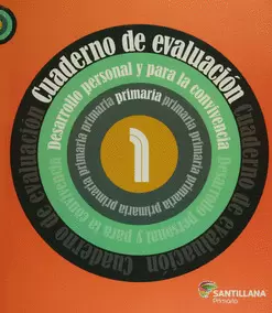 CUADERNO DE EVALUACIÓN 1 DESARROLLO PERSONAL Y PARA LA CONVIVENCIA PRIMARIA