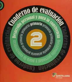 CUADERNO DE EVALUACIÓN 2 DESARROLLO PERSONAL Y PARA LA CONVIVENCIA PRIMARIA