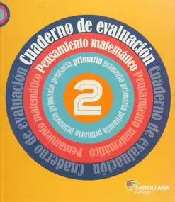 CUADERNO DE EVALUACIÓN PENSAMIENTO MATEMÁTICO 2 PRIMARIA