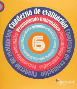 CUADERNO DE EVALUACIÓN PENSAMIENTO MATEMÁTICO 6 PRIMARIA