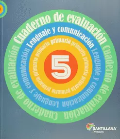 CUADERNO DE EVALUACIÓN LENGUAJE Y COMUNICACIÓN 5 PRIMARIA