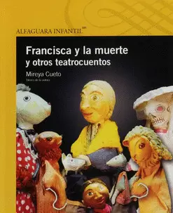 FRANCISCA Y OTROS TEATROCUENTOS