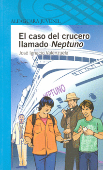 EL CASO DEL CRUCERO LLAMADO NEPTUNO