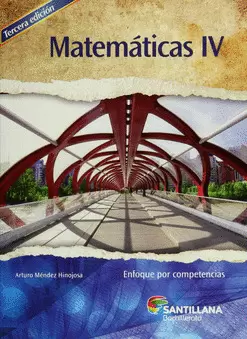 MATEMÁTICAS 4 ENFOQUE POR COMPETENCIAS BACHILLERATO